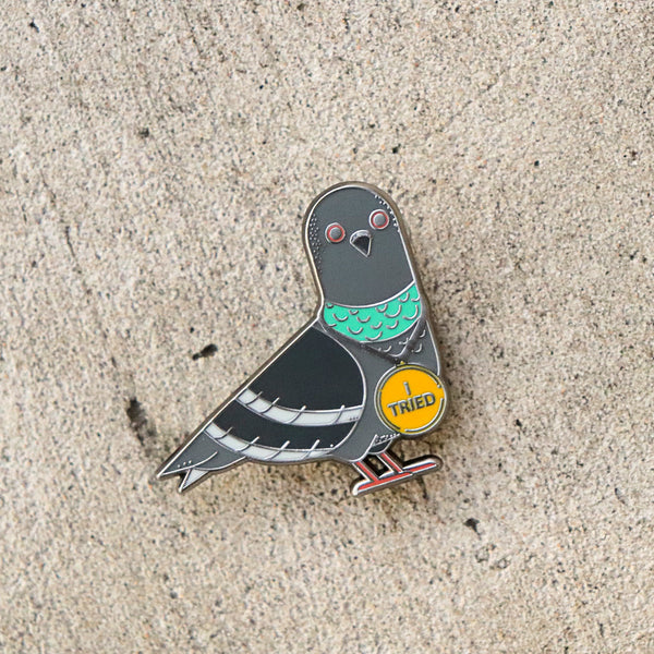"The Pigeon Who Really Tried" Hard Enamel Pin