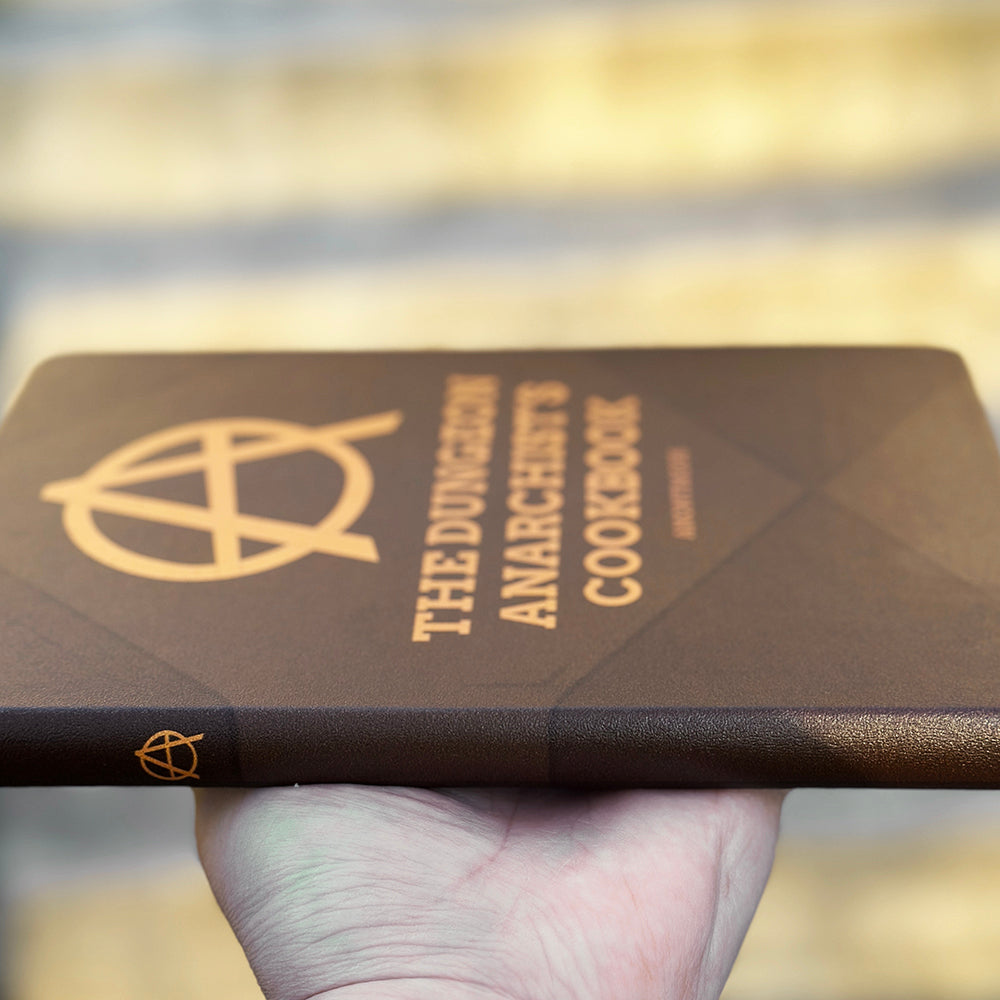 PRE-ORDER: The Dungeon Anarchists Cookbook Journal