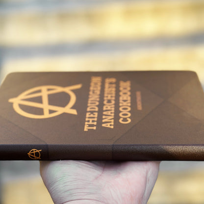 PRE-ORDER: The Dungeon Anarchists Cookbook Journal