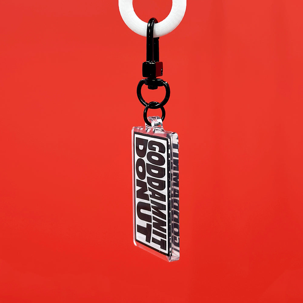 Goddamnit Donut Acrylic Keychain