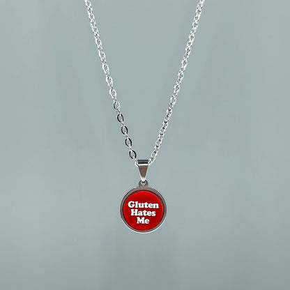 Gluten Hates Me - Acrylic and Metal Necklace