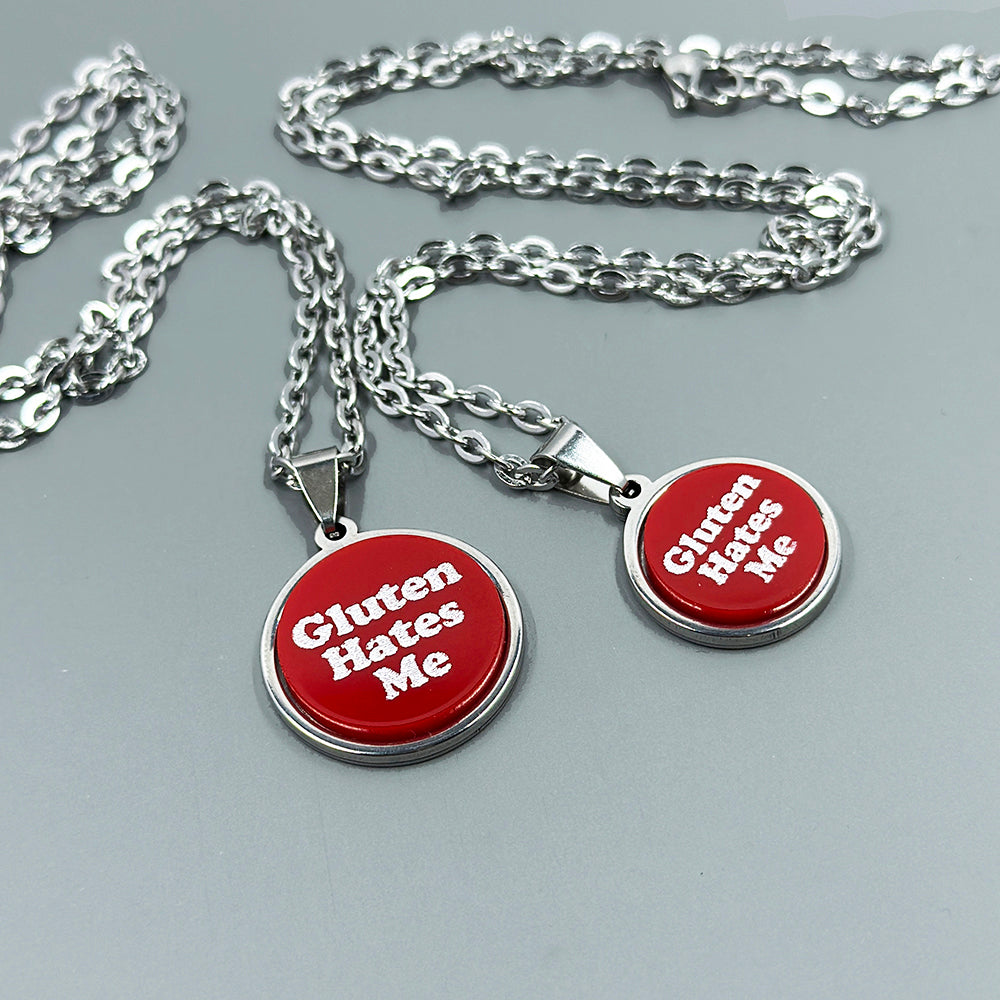 Gluten Hates Me - Acrylic and Metal Necklace